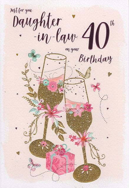 40th - Daughter-in-Law - Birthday Flutes and Butterflies